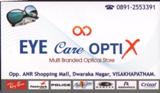 EYE CARE OPTICX,EYE CARE OPTICXOpticals Stores,EYE CARE OPTICXOpticals StoresDwarakanagar, EYE CARE OPTICX contact details, EYE CARE OPTICX address, EYE CARE OPTICX phone numbers, EYE CARE OPTICX map, EYE CARE OPTICX offers, Visakhapatnam Opticals Stores, Vizag Opticals Stores, Waltair Opticals Stores,Opticals Stores Yellow Pages, Opticals Stores Information, Opticals Stores Phone numbers,Opticals Stores address